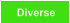 Diverse